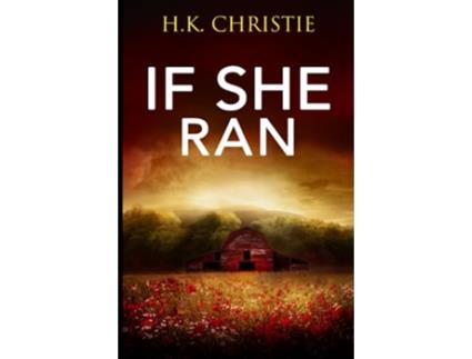 Livro If She Ran Martina Monroe de HK Christie (Inglês)