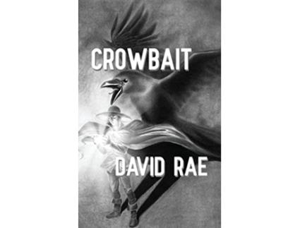 Livro Crowbait The Sun Thief de David Rae (Inglês)