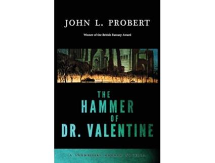 Livro The Hammer of Dr Valentine de John L Probert (Inglês)