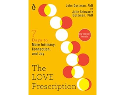 Livro Love Prescription de John Gottman Phd e Julie Schwartz Gottman Phd (Inglês)