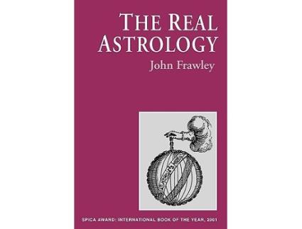 Livro The Real Astrology de John Frawley (Inglês)