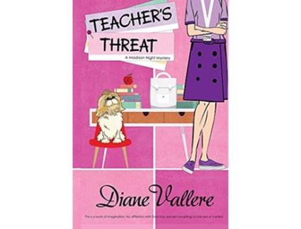 Livro Teachers Threat A Madison Night Mystery Madison Night Mysteries de Diane Vallere (Inglês)