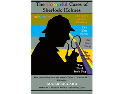 Livro The Colourful Cases of Sherlock Holmes Volume 1 de Roger Riccard (Inglês)