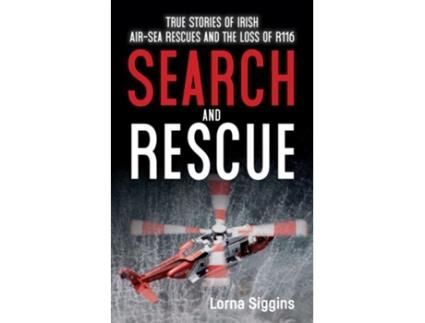 Livro Search and Rescue de Lorna Siggins (Inglês)