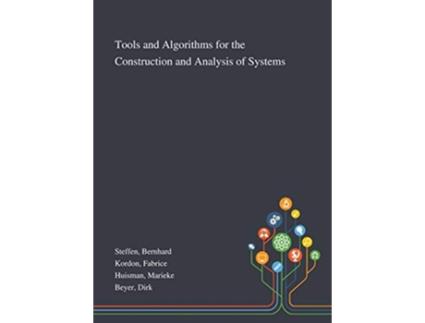 Livro Tools and Algorithms for the Construction and Analysis of Systems de Bernhard Steffen, Fabrice Kordon et al. (Inglês)