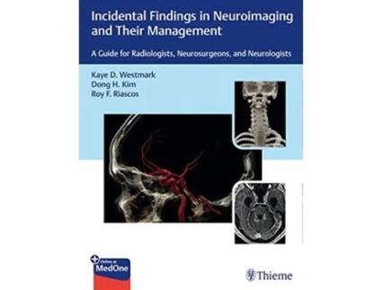 Livro Incidental Findings in Neuroimaging and Their Management de Kaye D Westmark, Dong H Kim et al. (Inglês - Capa Dura)