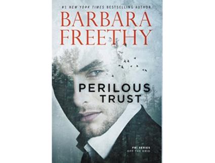 Livro Perilous Trust 1 Off the Grid FBI de Barbara Freethy (Inglês)