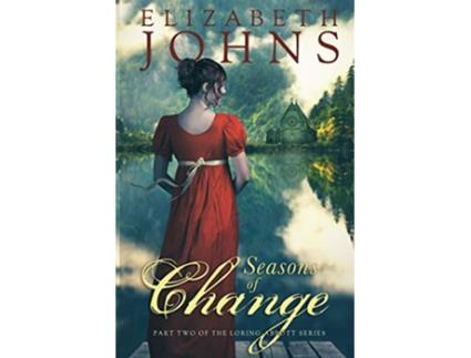 Livro Seasons of Change de Elizabeth Johns (Inglês)