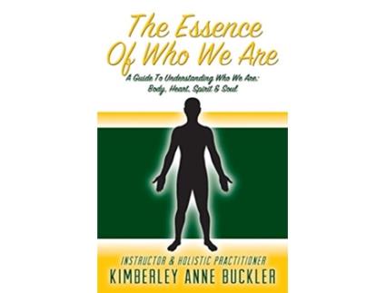 Livro The Essence of Who We Are de Kimberley Anne Buckler (Inglês)