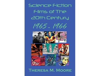 Livro Science Fiction Films of The 20th Century 19651966 de Theresa M Moore (Inglês)