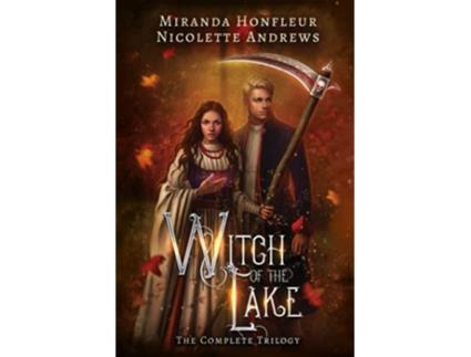 Livro Witch of the Lake The Complete Trilogy de Miranda Honfleur Nicolette Andrews (Inglês)