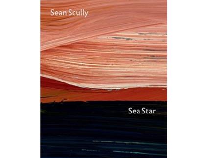 Livro Sea Star Sean Scully at the National Gallery de Daniel Herrmann Colin Wiggins (Inglês)