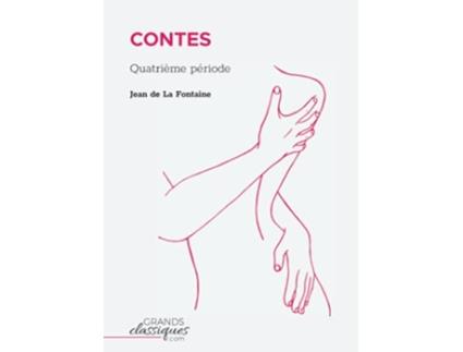 Livro Contes Quatrième période French Edition de Jean de La Fontaine (Francês)
