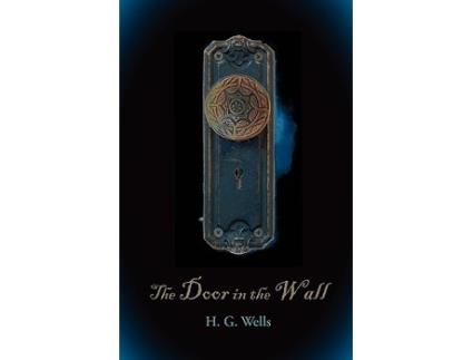 Livro Door in the Wall, LargePrint Edition de H G Wells (Inglês)