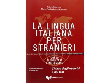 Livro La lingua italiana per stranieri de Katerin Katerinov e Maria Clotilde Boriosi Katerinov (Italiano)