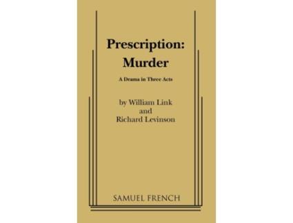 Livro Prescription de William Link e Richard Levinson (Inglês)