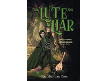 Livro The Lute and the Liar de Rie Sheridan Rose (Inglês)