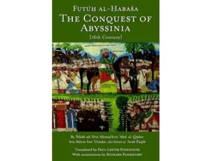 Livro The Conquest of Abyssinia Futuh Al Habasa de Shihab AlDin Ahmad Arabfaqih (Inglês)