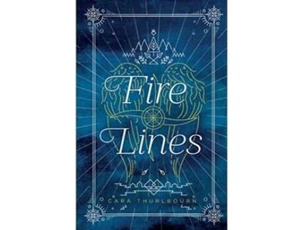 Livro Fire Lines Daughters of Fire de Cara Thurlbourn (Inglês)
