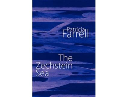 Livro The Zechstein Sea de Patricia Farrell (Inglês)