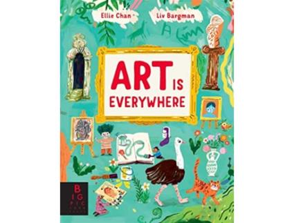 Livro Art is Everywhere de Ellie Chan (Inglês - Capa Dura)