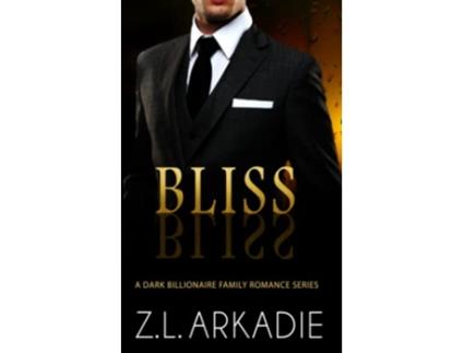 Livro Bliss The Boss Billionaire de ZL Arkadie (Inglês)