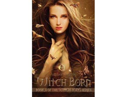 Livro Witch Born 2 Witch Song de Amber Argyle (Inglês)