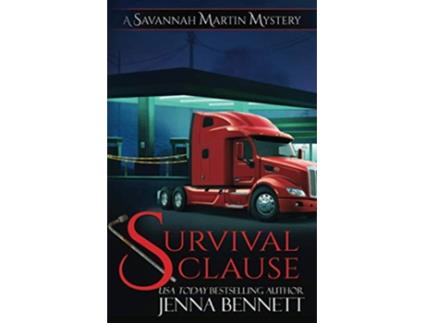 Livro Survival Clause A Savannah Martin Novel Savannah Martin Mysteries de Jenna Bennett (Inglês)