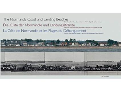 Livro Normandy Coast and Landing Beaches de Jo Struyven (Inglês - Capa Dura)