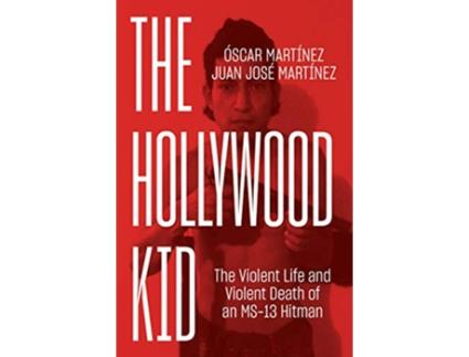 Livro Hollywood Kid de Oscar Martinez e Juan Martinez (Inglês - Capa Dura)