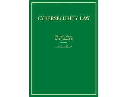 Livro Cybersecurity Law de Michael Mireles e Jack Hobaugh Jr (Inglês - Capa Dura)