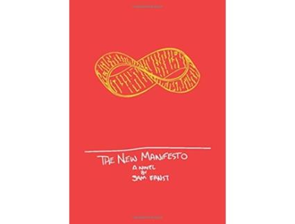 Livro The New Manifesto Or The Slow Eroding of Time de Sam Ernst (Inglês)