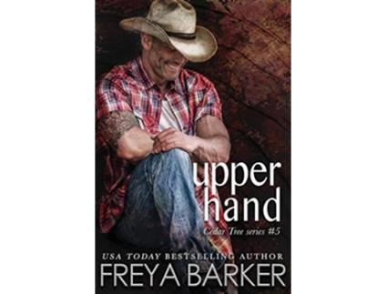 Livro Upper Hand 5 Cedar Tree de Freya Barker (Inglês)