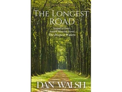 Livro The Longest Road Epic Journey Series de Dan Walsh (Inglês)