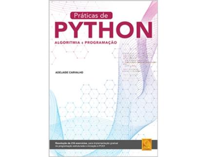 Livro Práticas de Python - Algoritmia e Programação de Adelaide Carvalho (Português)