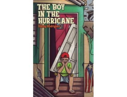 Livro The Boy in the Hurricane de Danny Rodriguez (Inglês)