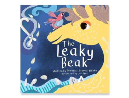 Livro Leaky Beak de Priyanka Agarwal Mehta (Inglês)