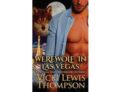 Livro Werewolf in Las Vegas 6 Wild about You de Vicki Lewis Thompson (Inglês)