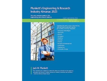 Livro Plunketts Engineering Research Industry Almanac 2023 de Jack W Plunkett (Inglês)
