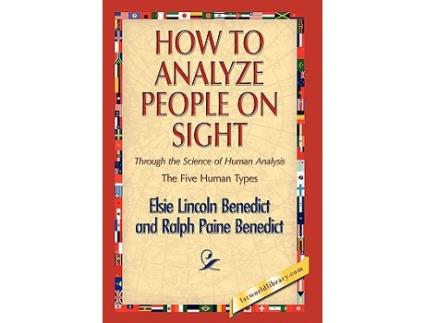 Livro How to Analyze People on Sight de Elsie Lincoln Benedict e Ralph Paine Benedict (Inglês - Capa Dura)