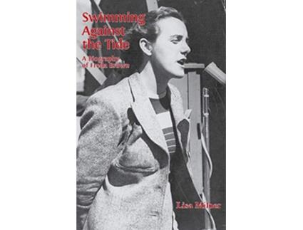 Livro Swimming Against the Tide A Biography of Freda Brown de Lisa Milner (Inglês)