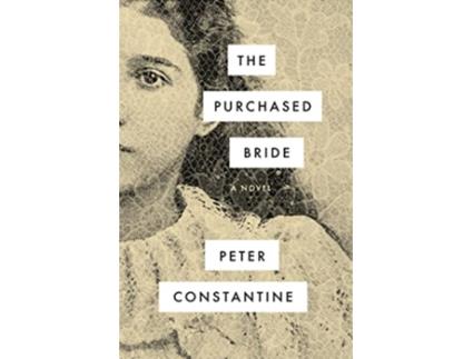 Livro Purchased Bride de Peter Constantine (Inglês)