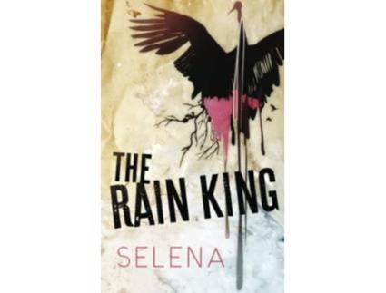 Livro The Rain King A Dark Gang Romance de Selena (Inglês)