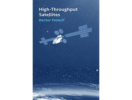 Livro HighThoroughput Satellites de Hector Fenech (Inglês - Capa Dura)