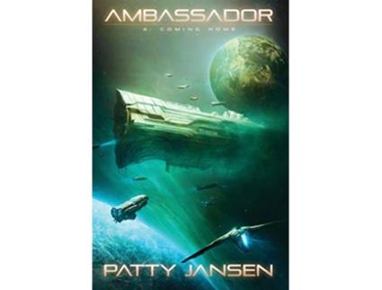 Livro Ambassador 4 Coming Home de Patty Jansen (Inglês)