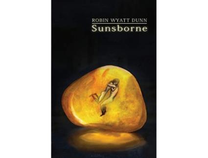 Livro Sunsborne de Robin Wyatt Dunn (Inglês)