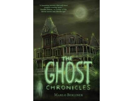 Livro The Ghost Chronicles de Marlo Berliner (Inglês)