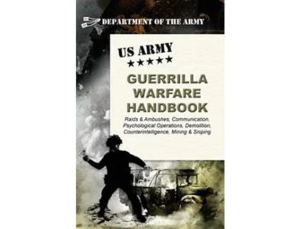 Livro U.S. Army Guerrilla Warfare Handbook de Army (Inglês)
