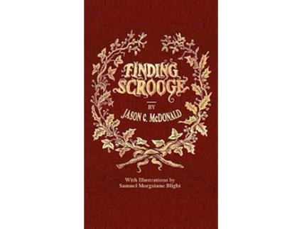 Livro Finding Scrooge or Another Christmas Carol de Jason C McDonald (Inglês)
