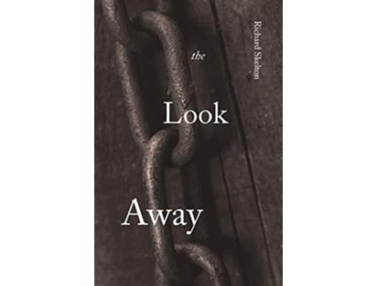 Livro The Look Away de Richard Skelton (Inglês)